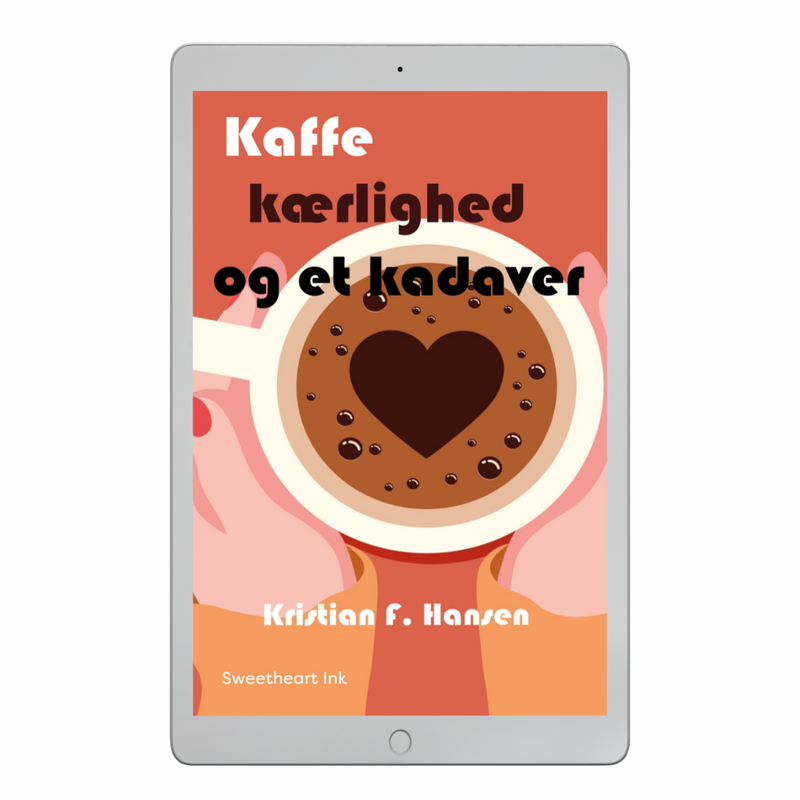 Kaffe, kærlighed og et kadaver (e-novelle)